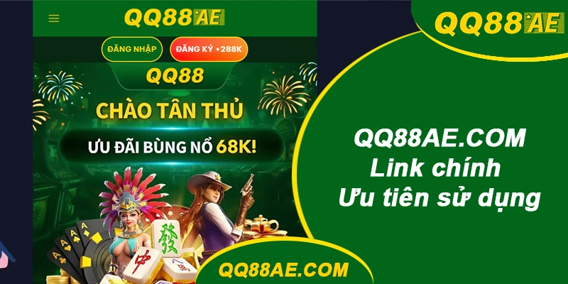 Link Vào Nhanh QQ88 2026: Đổi Link Liên Tục, Ít Bị Chặn 8 Link chính qq8821luna.net ưu tiên sử dụng